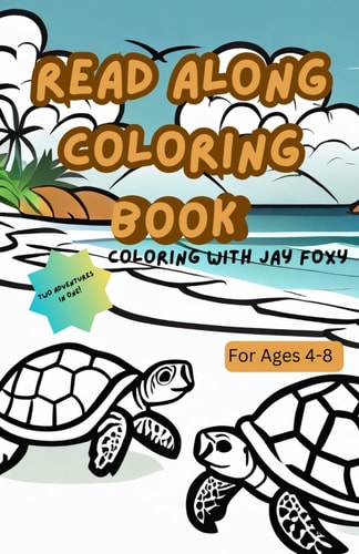 Coloring with Jay Foxy Read Along as You Color!