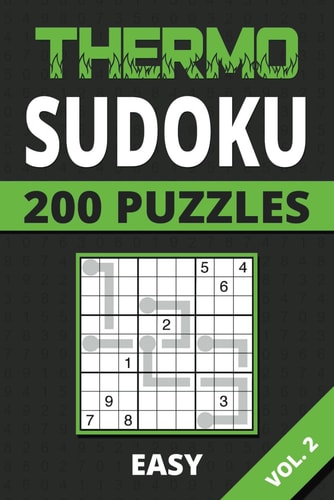 Thermo Sudoku Easy Vol. 2 200 Puzzles For Kids, Teens, Adults, Seniors