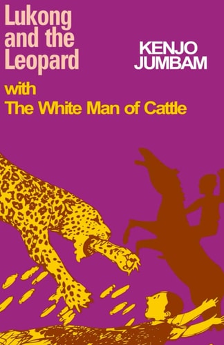 Lukong and the Leopard With The White Man of Cattle