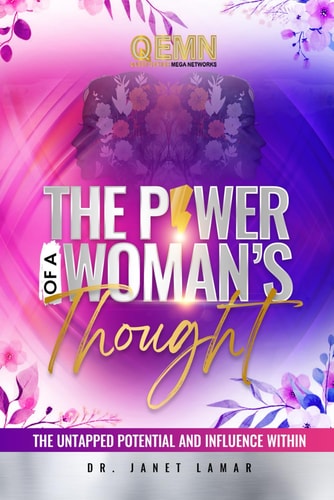 The Power of a Woman's Thought The Untapped Potential and Influence Within