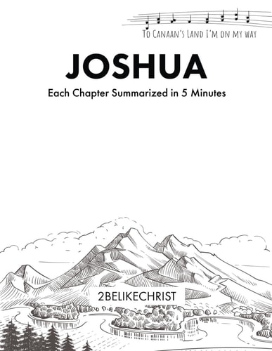 Joshua - In 5 Minutes A Daily Bible Study Through Each Chapter of Joshua