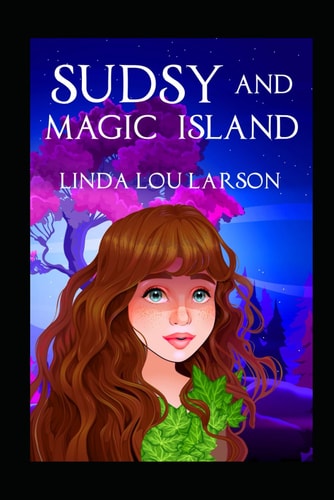 Sudsy and Magic Island