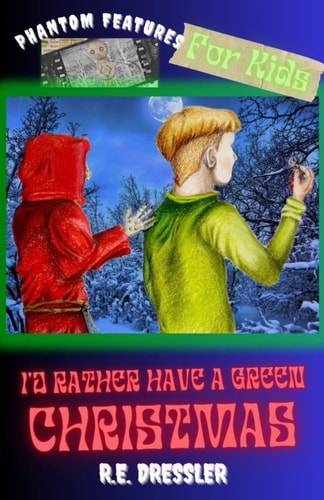 I'd Rather Have a Green Christmas