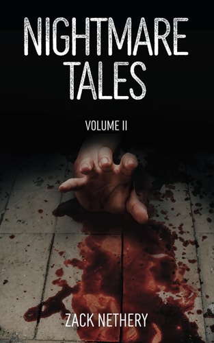 Nightmare Tales Volume II