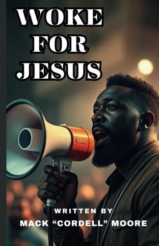 Woke for Jesus