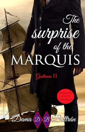 The Surprise of the Marquis Fate is Written, You Just Have to Accept it