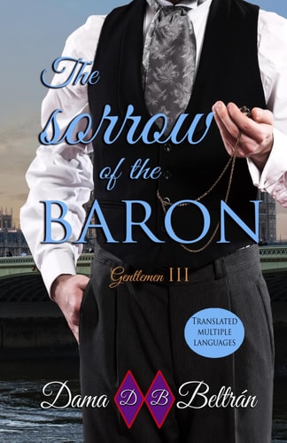 The Sorrow of the Baron The First Love Never Forgets...
