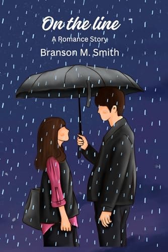 On the Line A Romance Story