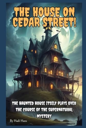 The House on Cedar Street Haunted House
