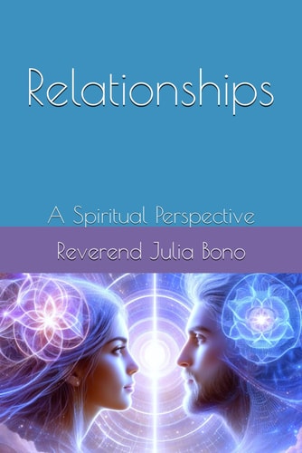 Relationships A Spiritual Perspective