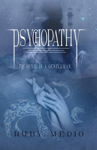Psychopathy Book 1.5 in the Villainous Heroes Series
