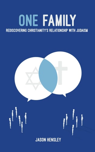 One Family Rediscovering Christianity's Relationship with Judaism