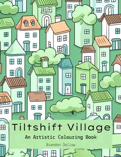 Tiltshift Village