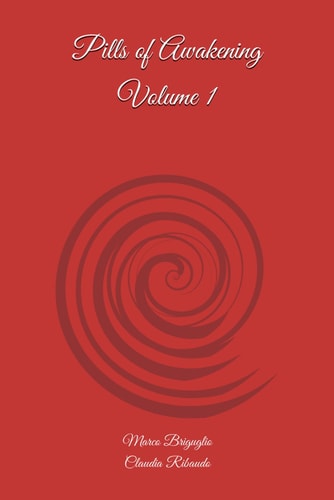 Pills of Awakening Volume 1