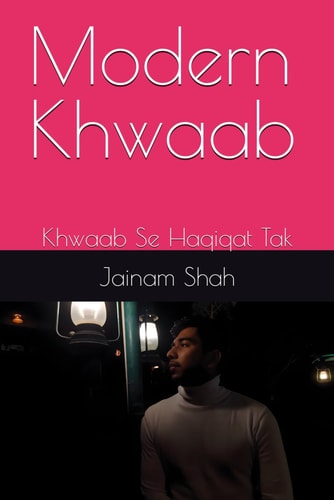 Modern Khwaab Khwaab Se Haqiqat Tak