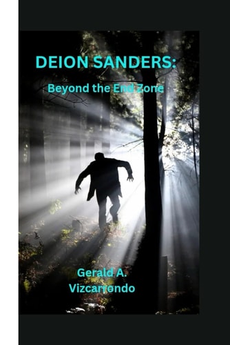 Deion Sanders Beyond the End Zone