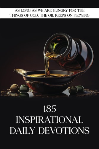 185 Inspirational Daily Devotions