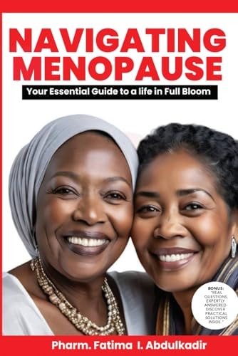 Navigating Menopause Your Essential Guide to a Life in Full Bloom