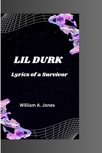 Lil Durk Lyrics of a Survivor