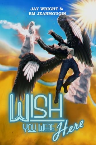 Wish You Were Here The Hunter and The Spider #5
