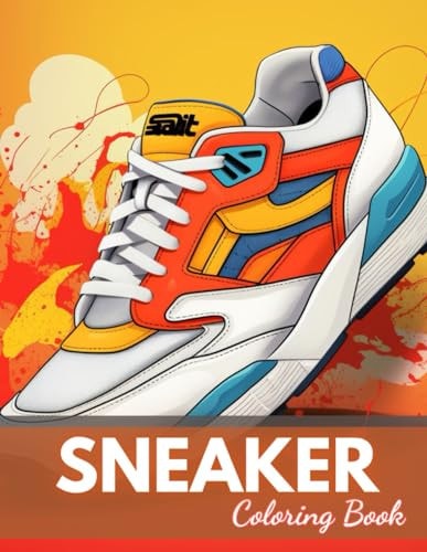 Sneaker Coloring Book 100+ New and Exciting Designs