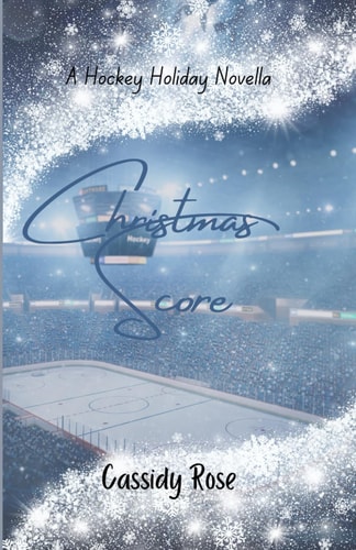 Christmas Score A Hockey Holiday Novella