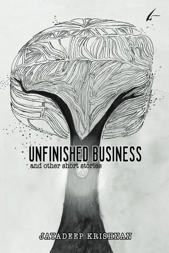 Unfinished Business and Other Stories