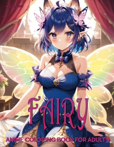Fairy Anime Coloring Book for Adults