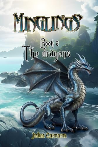 Minglings The Dragons