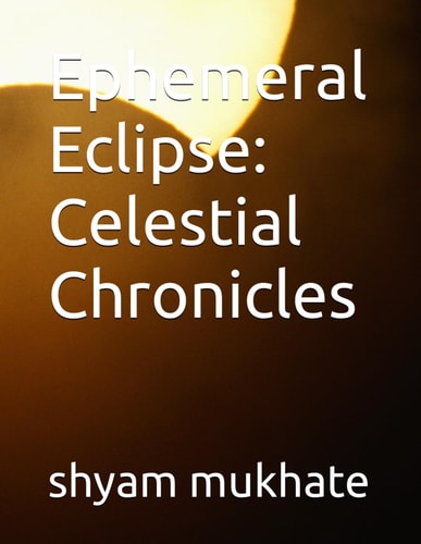 Ephemeral Eclipse Celestial Chronicles