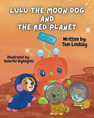 Lulu the Moon Dog and the Red Planet