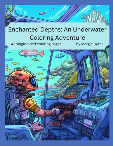 Enchanted Depths An Underwater Coloring Adventure