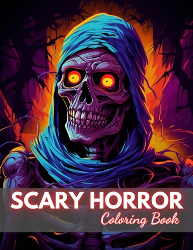 Scary Horror Coloring Book for Adult 100+ New Designs for All Ages