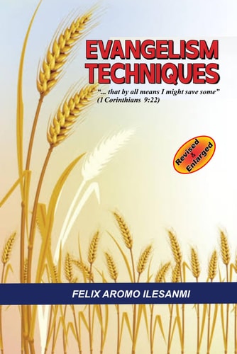 Evangelism Technique So that by All Means I Might Save Some