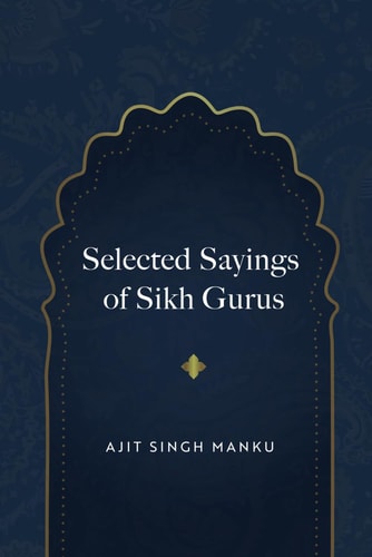 Selected Quotations of Sikh Gurus