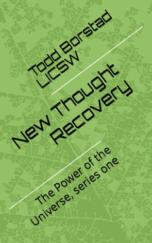 New Thought Recovery The Power of the Universe, Series One