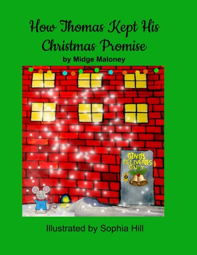 How Thomas Kept His Christmas Promise