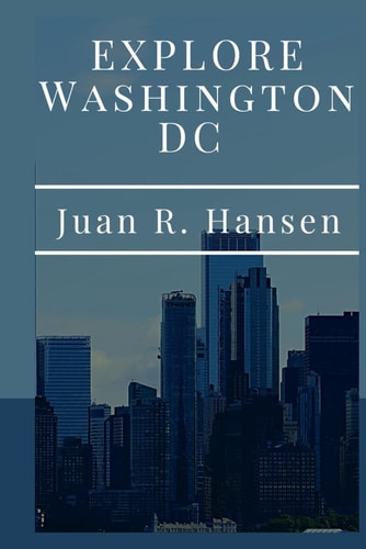Explore Washington DC
