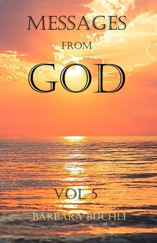 Messages from God Vol 5