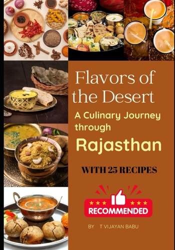 Flavors of the Desert A Culinary Journey Through Rajasthan