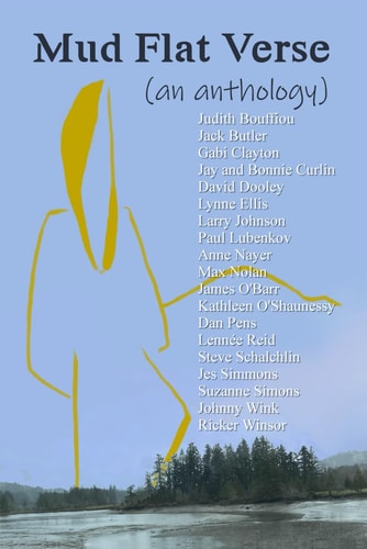 Mud Flat Verse (an Anthology)
