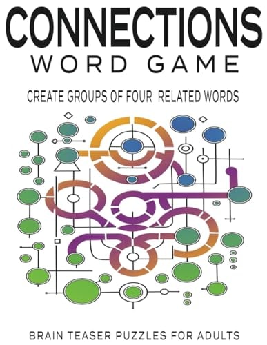 Connections Puzzle Book Connections Word Game: Brain Teaser Puzzles for Adults