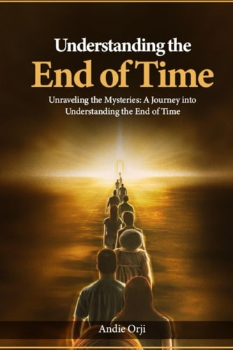 Understanding the End of Time A Journey Into the End of Time