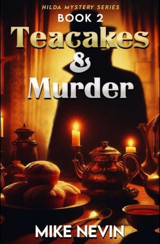 Teacakes & Murder Book 2