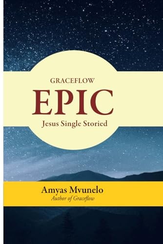 Graceflow Epic Jesus Single Storied