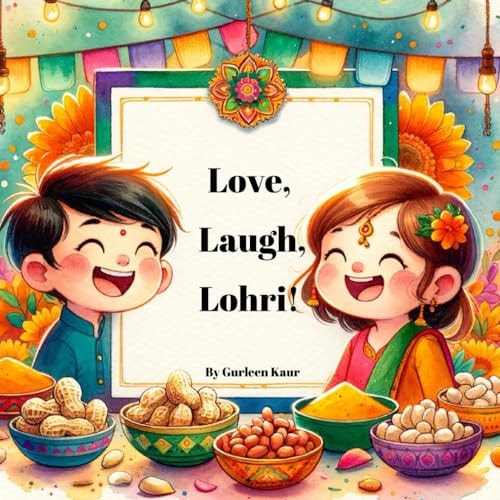 Love, Laugh, Lohri!