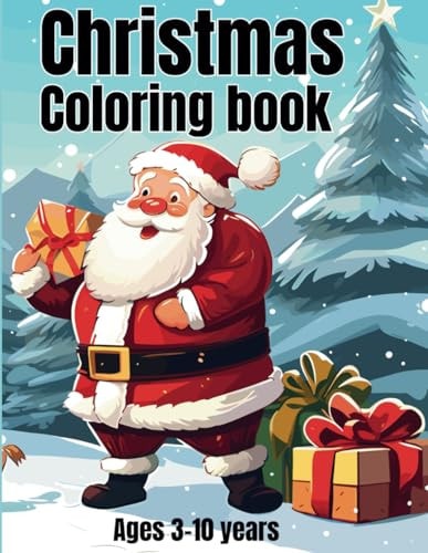 Christmas Coloring Book For Toddlers 3 - 10 Years