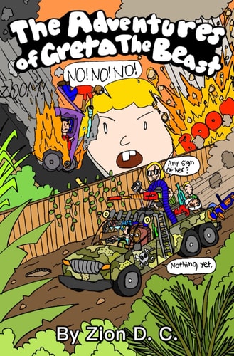 The Adventures Of Greta The Beast ZJT Series Book #2