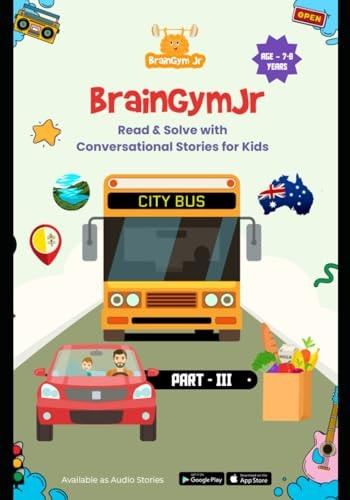 BrainGymJr Read and Solve ( 7-8 Years) - III: Learn with Conversational Stories for Children
