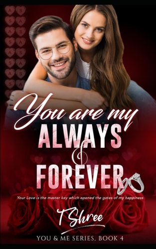 You Are My Always & Forever